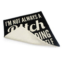 Pillow Case - I'm Not Always A Bitch bedroom decor Iconix