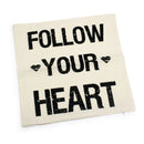 Pillow Case - Follow Your Heart bedroom decor Iconix 