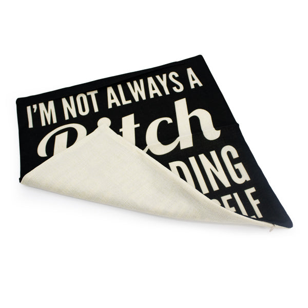 Pillow Case - I'm Not Always A Bitch bedroom decor Iconix 